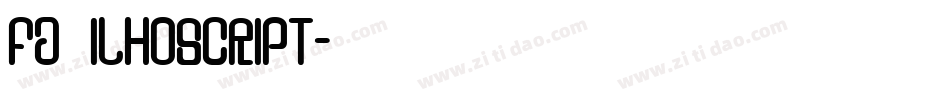 FD Ilhoscript字体转换